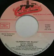Blue Cheer / Five Man Electrical Band - Summertime Blues / Signs
