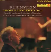 Frédéric Chopin , Arthur Rubinstein , The New Symphony Orchestra Of London , Stanislaw Skrowaczewski - Concerto No. 1