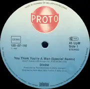 You Think You're A Man (Special Remix) - Divine | Vinyl | Recordsale