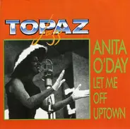 Anita O'Day - Let Me Off Uptown