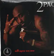 2 Pac - All Eyez on Me