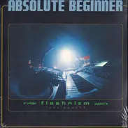 Absolute Beginner - Flashnizm [Stylopath]