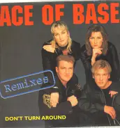 Ace of Base - Don't Turn Around