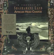 African Head Charge - In Pursuit of Shashamane Land