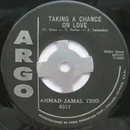 Ahmad Jamal Trio - Secret Love / Taking A Chance On Love