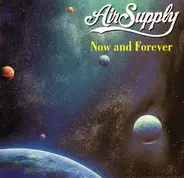 Air Supply - Now and Forever