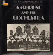 Ambrose and his Orchestra - Ambrose and his Orchestra
