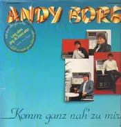 Andy Borg - Komm Ganz Nah' Zu Mir