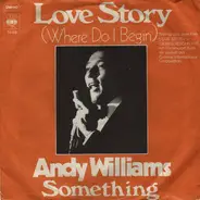 Andy Williams - Love Story (Where Do I Begin)