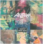 Anthrax - Sound of White Noise