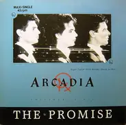 Arcadia - The Promise (Extended Remix)