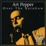 Art Pepper - Over The Rainbow