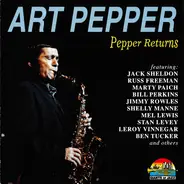 Art Pepper - Pepper Returns