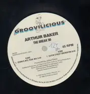 Arthur Baker - The Break '98