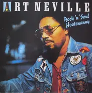 Art Neville - Rock 'N' Soul Hootenanny