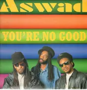 Aswad - You're No Good