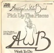Average White Band - Pick Up The Pieces