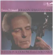 Bach (Enrico Mainardi) - Suiten für Violoncello Solo Nr.1-6