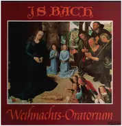 Bach - Weihnachts-Oratorium