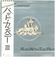Bad Company - Run with the Pack