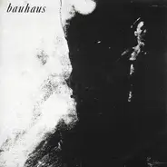 Bauhaus - Kick In The Eye