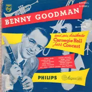Benny Goodman - Und Sein Berühmtes Carnegie Hall Jazz Concert