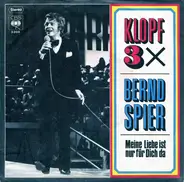 Bernd Spier - Klopf 3 X