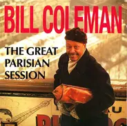 Bill Coleman - The Great Parisian Session