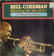 Bill Coleman - Blowing for the Cats
