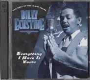 Billy Eckstine - Everything I Have Is Yours