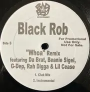 Black Rob featuring Da Brat , Beanie Sigel , G-Dep , Rah Digga & Lil' Cease - Whoa (Remix)
