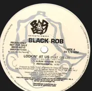 Black Rob - Lookin' At Us / Thug Story