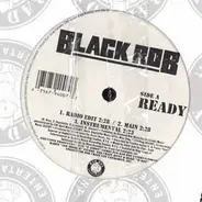 Black Rob - Ready
