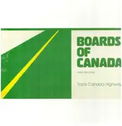 Boards Of Canada - TRANS CANADA HIGHWAY
