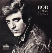 Bob Luman - Loretta