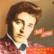 Bob Luman - Carnival Rock