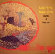 Booker Little & Booker Ervin - Sounds of Inner City