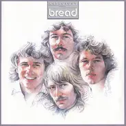 Bread - Anthology Of Bread