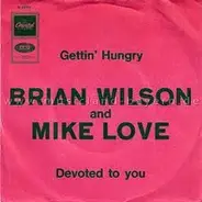 Brian Wilson & Mike Love - Gettin' Hungry