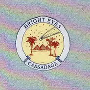Bright Eyes - Cassadaga