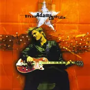 Bryan Adams - 18 Til I Die