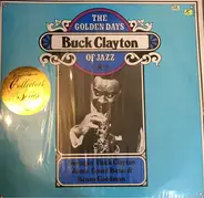 Buck Clayton - The Golden Days Of Jazz