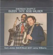 Buddy Tate, Bob Wilber, Sam Jones, Leroy Williams - Sherman Shuffle