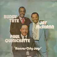 Buddy Tate, Jay McShann, Paul Quinchette - Kansas City Joys