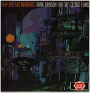 Bunk Johnson, Kid Ory, George Lewis - New Orleans Memories