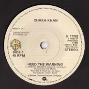Chaka Khan - Heed The Warning