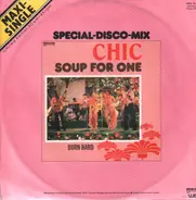 Chic - Soup For One