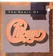 Chicago - The Heart Of...