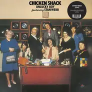 Chicken Shack Featuring Stan Webb - Unlucky Boy featuring Stan Webb
