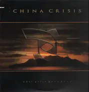 China Crisis - What Price Paradise